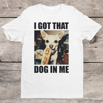 Project Sanctuary: I Got That Dog In Me Tee